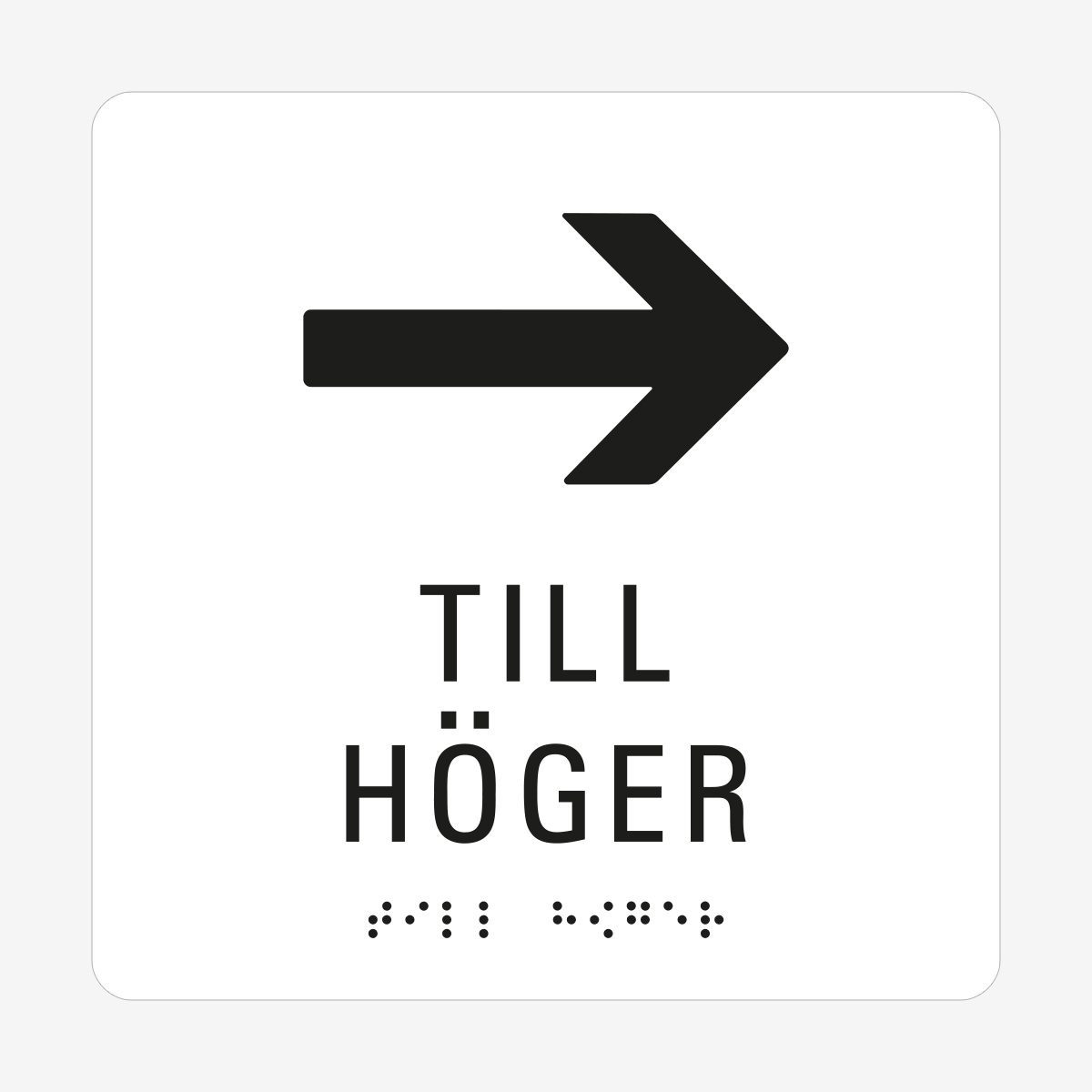 Pil till höger_taktil_skylt_vit