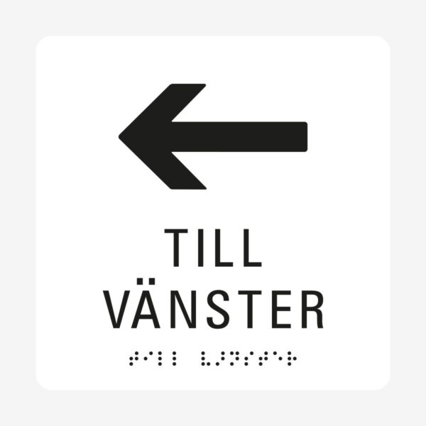 Pil till vänster_taktil_skylt_vit