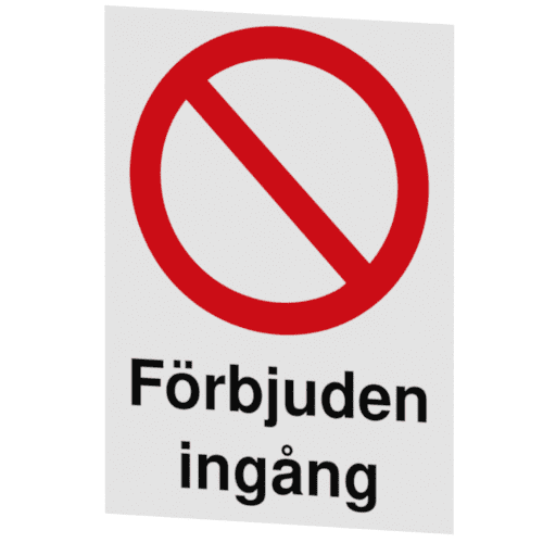 Skylten - Förbjuden ingång. Förbjuden ingång-dekalen skapar en tydlig gräns för obehöriga.