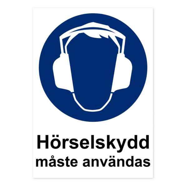 Hörselskydd måste användas