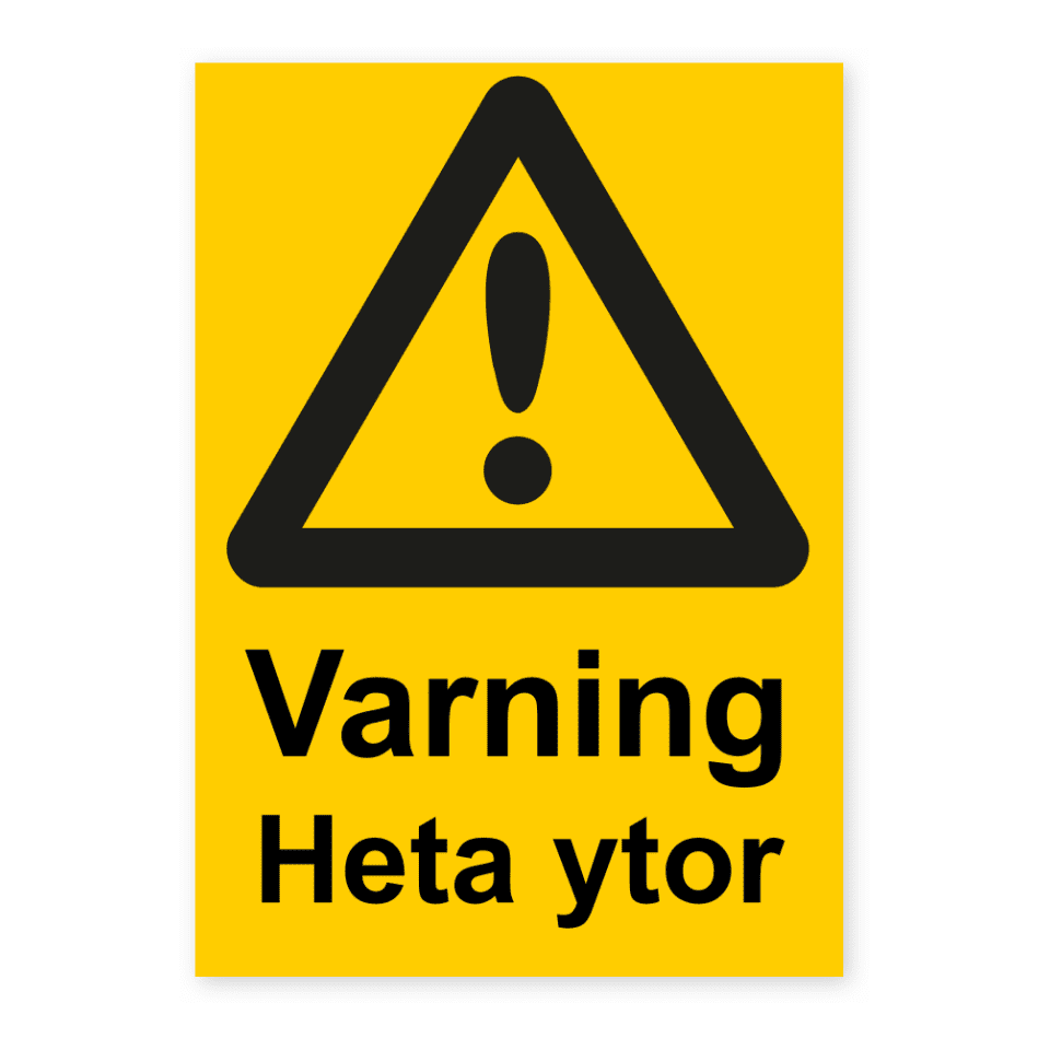 Skylten - Varning för heta ytor.