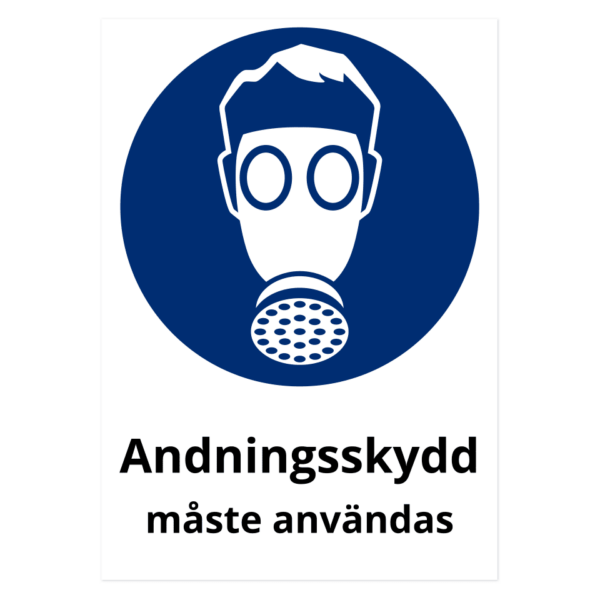 Andningsskydd måste användas