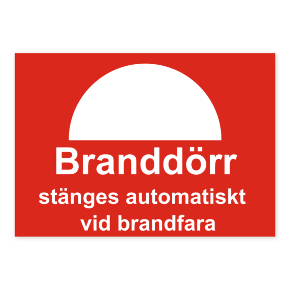 Skylten - Branddörr stänges automatiskt vid brandfara. Öka säkerheten genom att klart informera att branddörren stängs automatiskt vid brandfara. Denna självhäftande dekal i måtten 210x148 gör det enkelt att följa arbetsmiljöregler och underlättar i nödsituationer.