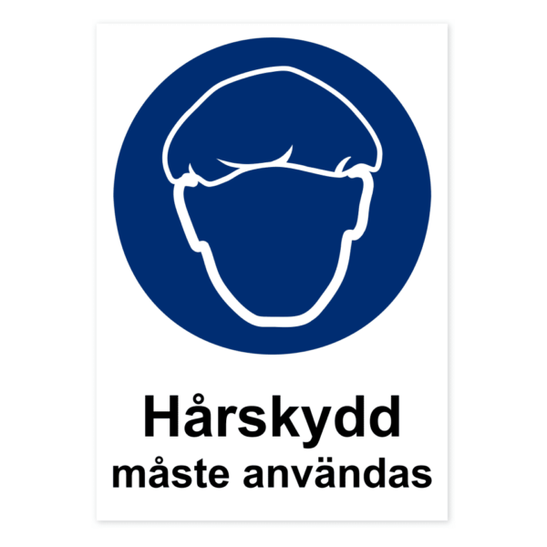 Hårskydd måste användas