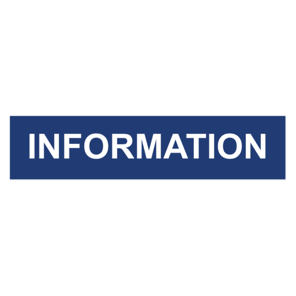 Information-skylten har storleken 650x150mm och tillverkas i materialet Aluminium 2mm Plan. Denna standardskylt kan anpassas så att du kan skapa din egen version av skylten.