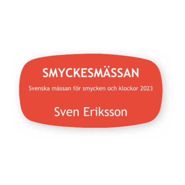 Namnskylt Röd med vit text-skylten har storleken 62x32mm och tillverkas i materialet Rundad rektangel. Denna standardskylt kan anpassas så att du kan skapa din egen version av skylten.