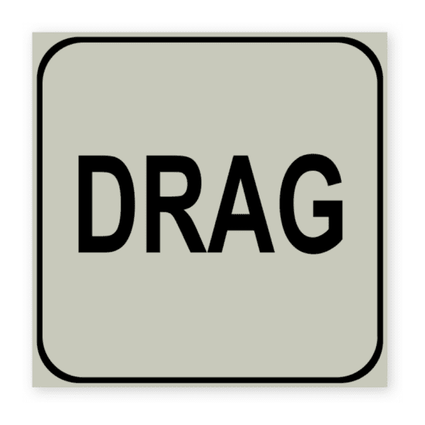Drag-skylten har storleken 100x100mm och tillverkas i materialet Natureloxerad aluminium 1mm. Denna standardskylt kan anpassas så att du kan skapa din egen version av skylten.
