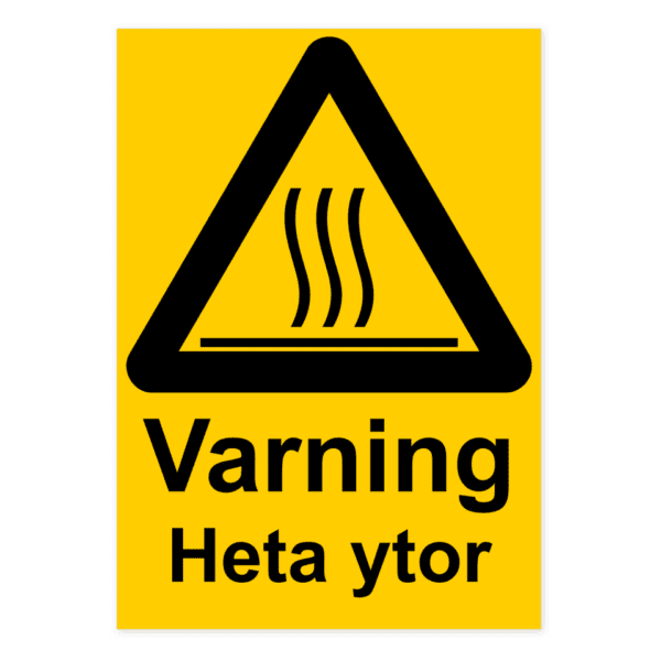 Varning för heta ytor-skylten har storleken 210x297mm och tillverkas i materialet Aluminium 0.7mm. Denna standardskylt kan anpassas så att du kan skapa din egen version av skylten.