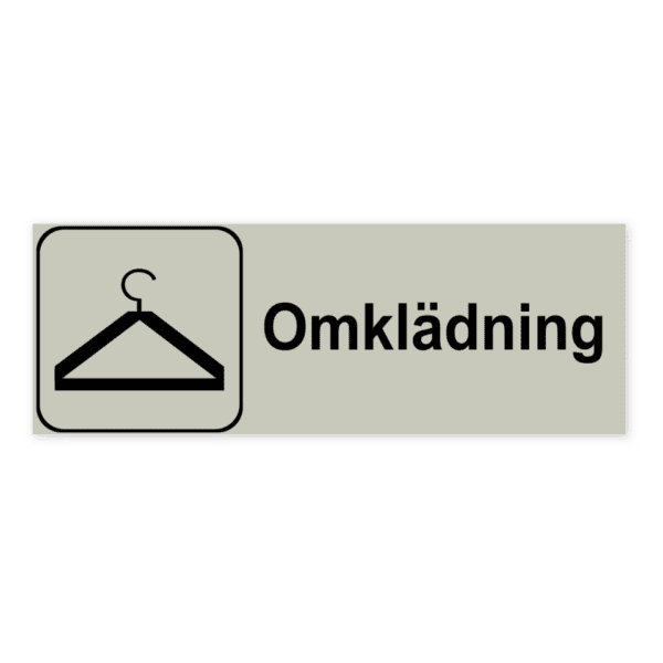 Omklädning-skylten har storleken 225x80mm och tillverkas i materialet Natureloxerad aluminium 1mm. Denna standardskylt kan anpassas så att du kan skapa din egen version av skylten.
